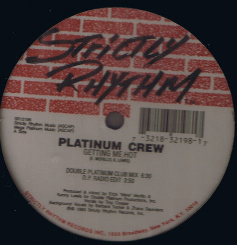 Platinum Crew : Getting Me Hot (12")