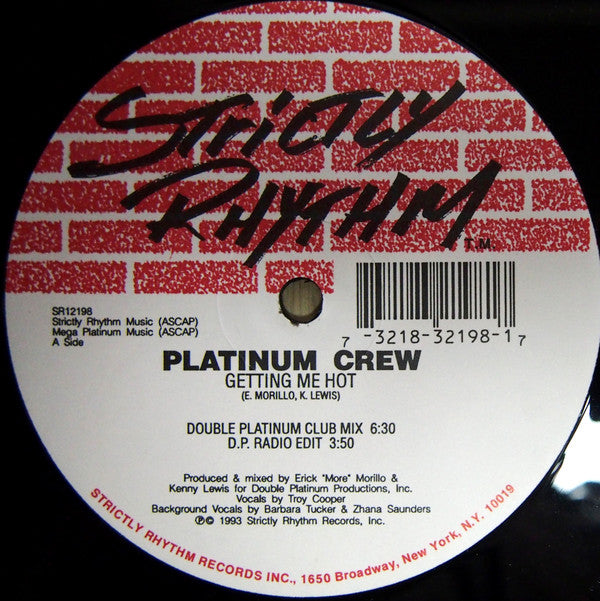 Platinum Crew : Getting Me Hot (12")