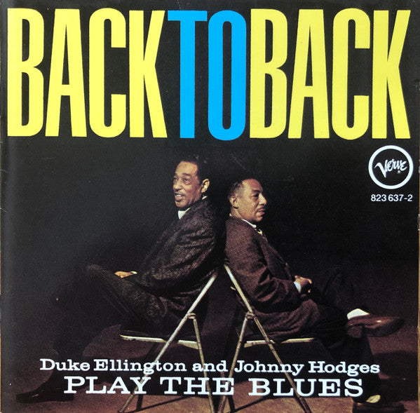 Duke Ellington, Johnny Hodges : Play The Blues Back To Back (CD, Album, RE)