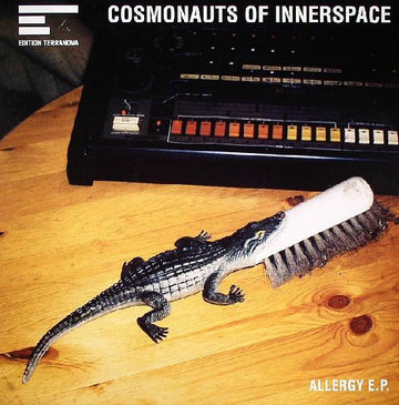 The Cosmonauts Of Innerspace : Allergy E.P. (12", EP)