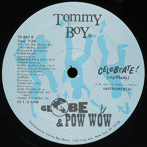 MC G.L.O.B.E. & Pow Wow : Celebrate! (Everybody) (12")
