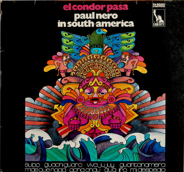 The Paul Nero Sounds : El Condor Pasa (Paul Nero In South-America) (LP, Album)