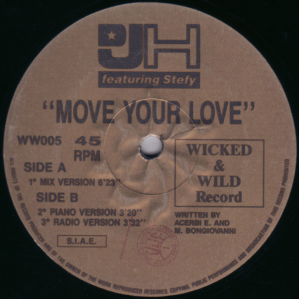 DJ H. Feat. Stefy : Move Your Love (12")