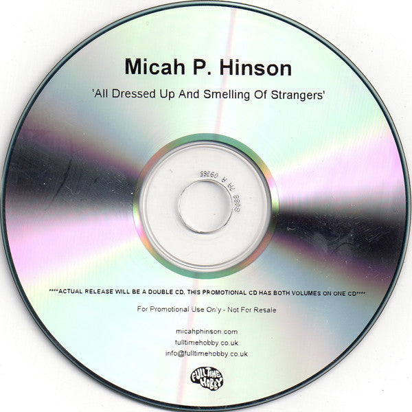 Micah P. Hinson : All Dressed Up And Smelling Of Strangers (CDr, Album, Promo)