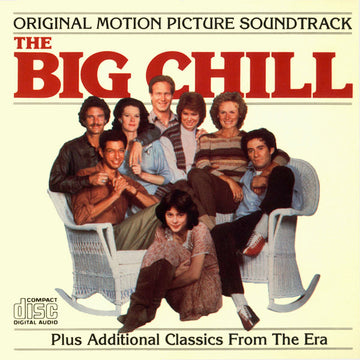 Various : (Original Motion Picture Soundtrack) The Big Chill (Plus Additional Classics From The Era) (CD, Comp)