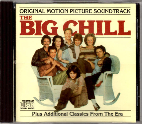 Various : (Original Motion Picture Soundtrack) The Big Chill (Plus Additional Classics From The Era) (CD, Comp)