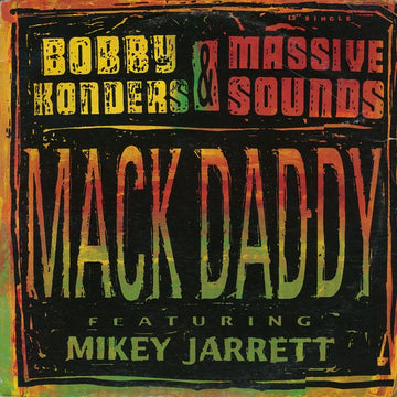 Bobby Konders & Massive Sounds : Mack Daddy (12", Single)