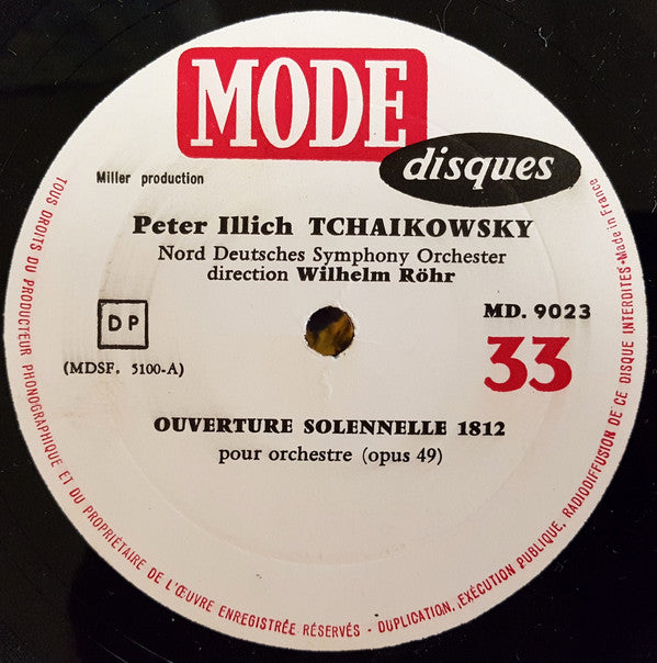 Pyotr Ilyich Tchaikovsky - Das Norddeutsche Symphonieorchester Direction : Wilhelm Rohr : Ouverture Solennelle 1812 - Capriccio Italien (LP)