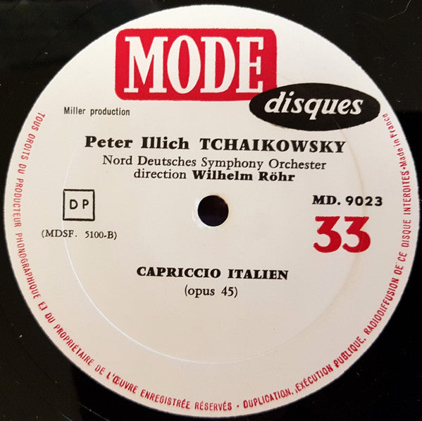 Pyotr Ilyich Tchaikovsky - Das Norddeutsche Symphonieorchester Direction : Wilhelm Rohr : Ouverture Solennelle 1812 - Capriccio Italien (LP)
