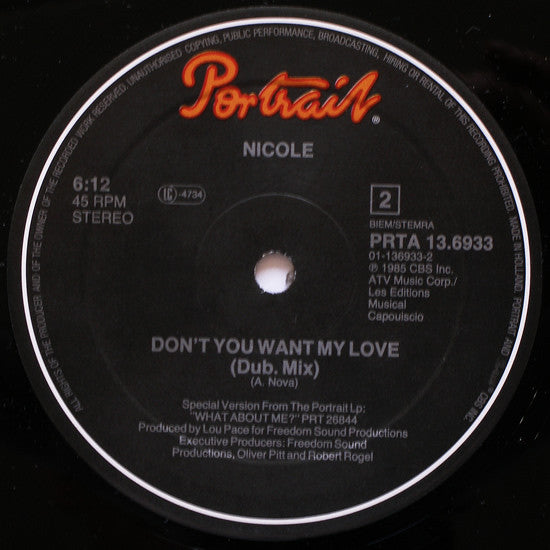 Nicole* : Don't You Want My Love (Maxi Club Version) (12", Maxi)