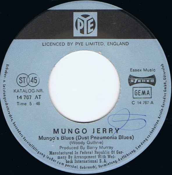 Mungo Jerry : Mungo's Blues (Dust Pneumonia Blues) (7", Single)