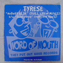 Tyrese : Nobody Else (Full Crew Mixes) (12", Promo)