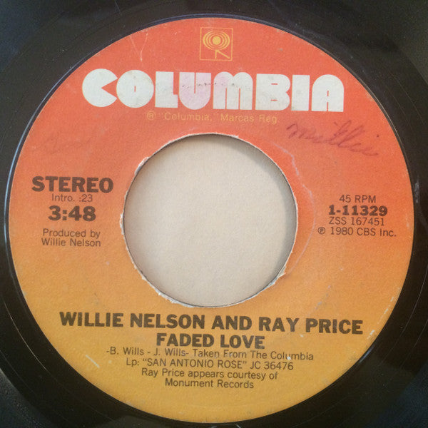 Willie Nelson And Ray Price : Faded Love (7", Single, Styrene, Ter)