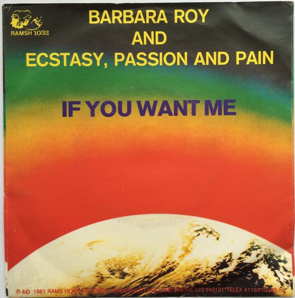 Barbara Roy And Ecstasy, Passion & Pain : If You Want Me (7", Single)