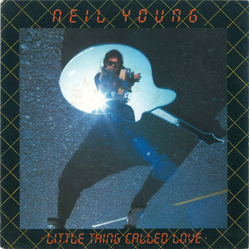 Neil Young : Little Thing Called Love (7", Single)