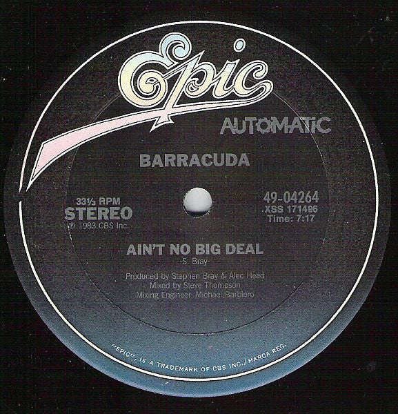 Barracuda (18) : Ain't No Big Deal (12")