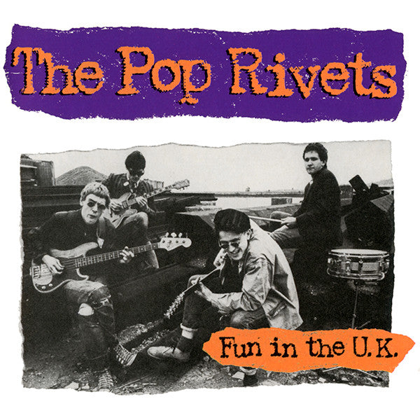 The Pop Rivets : Fun In The U.K. (CD, Comp, RE)