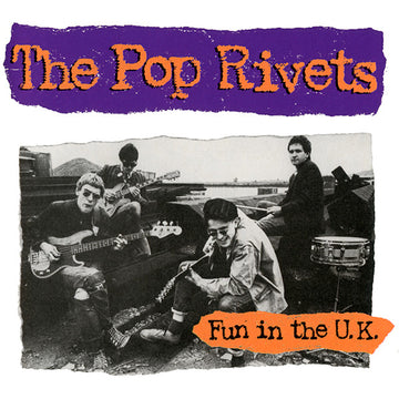 The Pop Rivets : Fun In The U.K. (CD, Comp, RE)