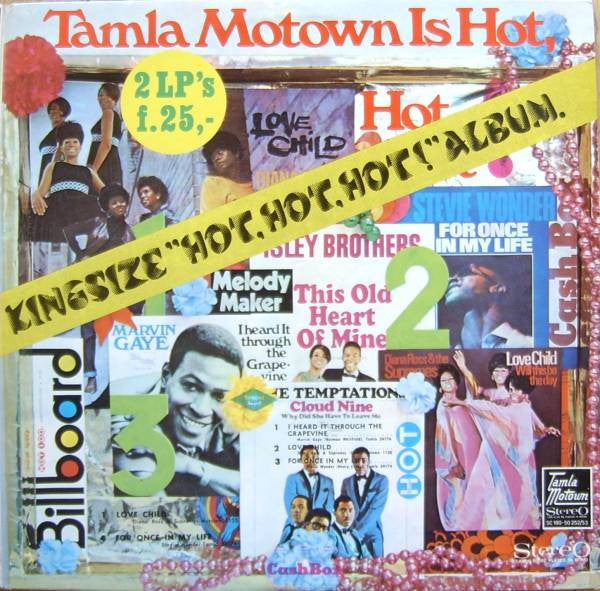 Various : Tamla-Motown Is Hot, Hot, Hot! (The Super Kolossal Giant Kingsize "Hot, Hot, Hot!" Album) (2xLP, Comp)