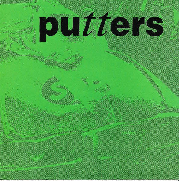 Putters : Muscle Car (7")