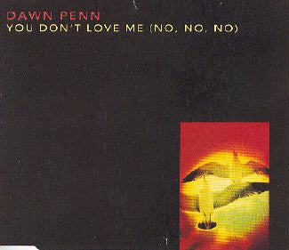 Dawn Penn : You Don't Love Me (No, No, No) (CD, Maxi)