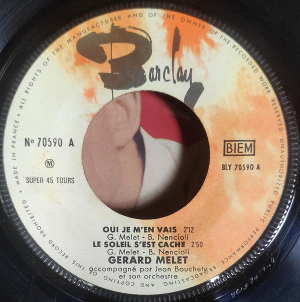 Gérard Melet : Oui Je M'en Vais (Bleu Bleu) (7", EP)
