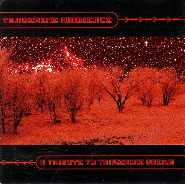 Various : Tangerine Ambience: A Tribute To Tangerine Dream (CD, Comp)