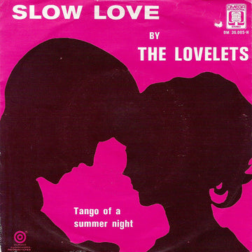 The Lovelets : Slow Love (7")