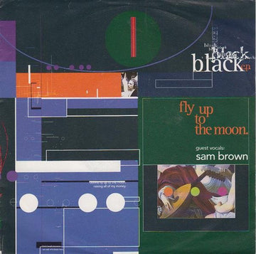 Black (2) Guest Vocals: Sam Brown : Fly Up To The Moon (7", EP)