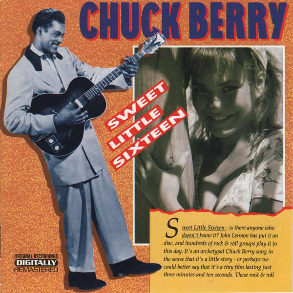 Chuck Berry : Sweet Little Sixteen (CD, Comp, RM)