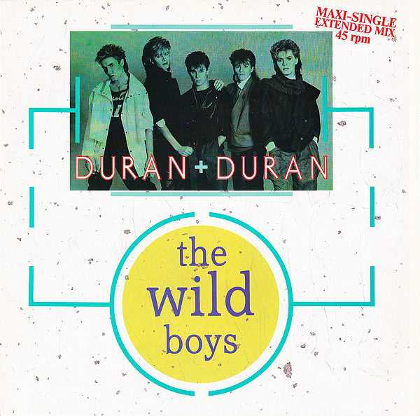 Duran Duran : The Wild Boys (12", Maxi, Pin)