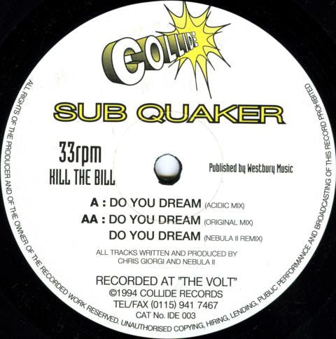 Sub Quaker : Do You Dream (12")