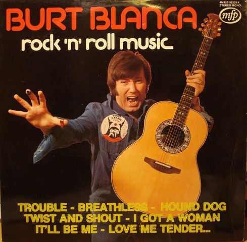 Burt Blanca : Rock 'n' Roll Music (2xLP, Album)