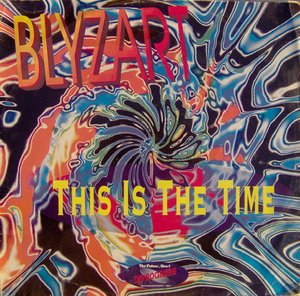 Blyzart : This Is The Time (12")