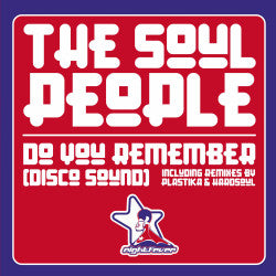 The Soul People : Do You Remember (Disco Sound) (12")