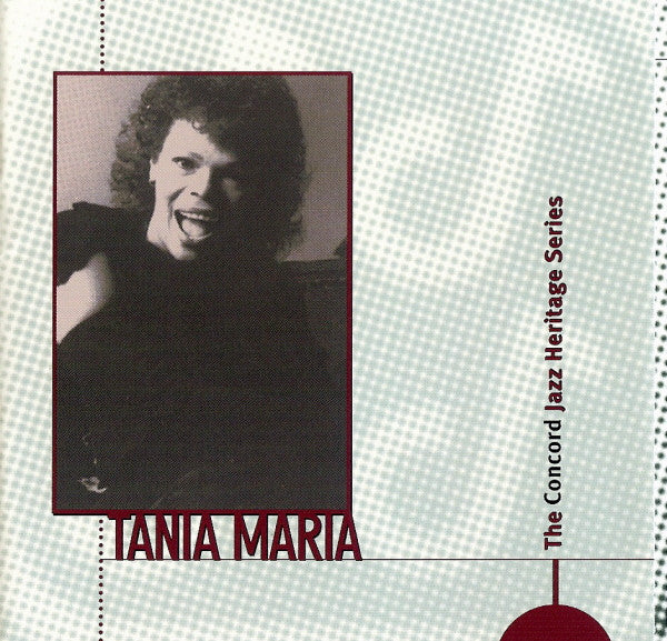 Tania Maria : The Concord Jazz Heritage Series (CD, Comp)