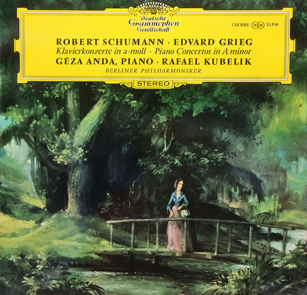 Robert Schumann · Edvard Grieg – Géza Anda · Rafael Kubelik, Berliner Philharmoniker : Klavierkonzerte In a-moll = Piano Concertos In A minor (LP, RP)