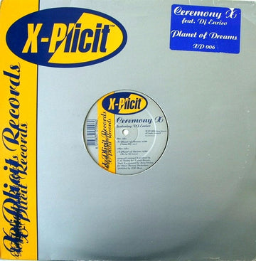 Ceremony X Feat. Enrico : Planet Of Dreams (Keep It Alive) (12")