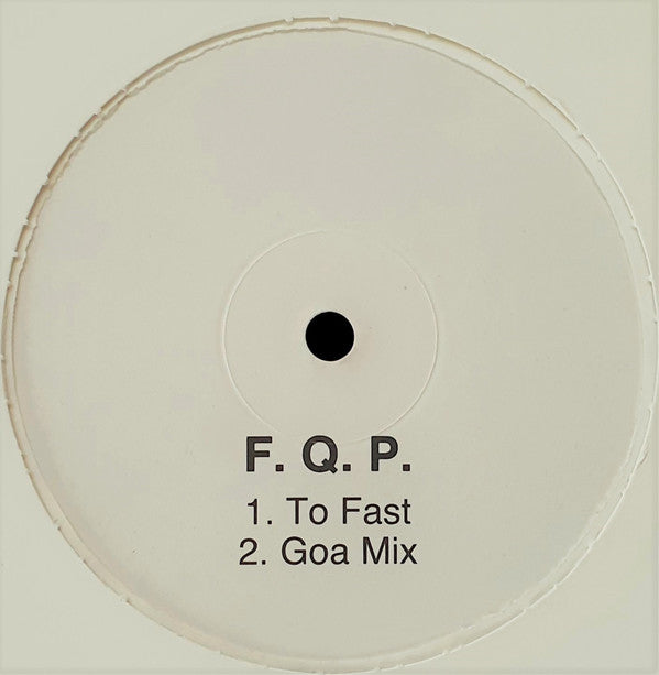 M.T. / F.Q.P. : Goa EP (12")