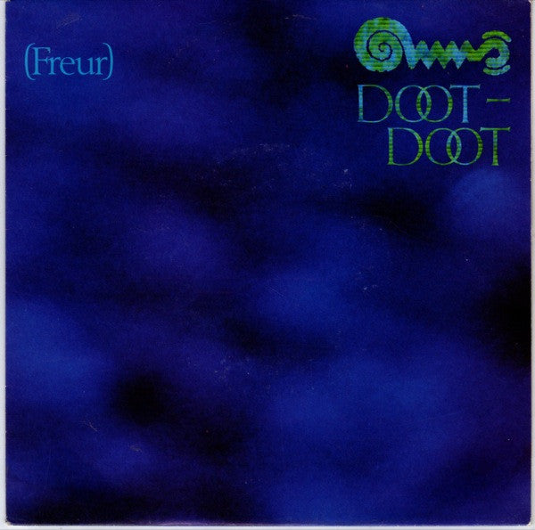 (Freur)* : Doot-Doot (7", Single)