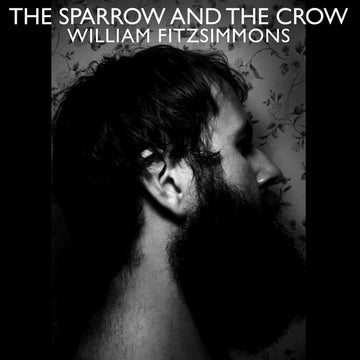 William Fitzsimmons : The Sparrow And The Crow (CD, Album)