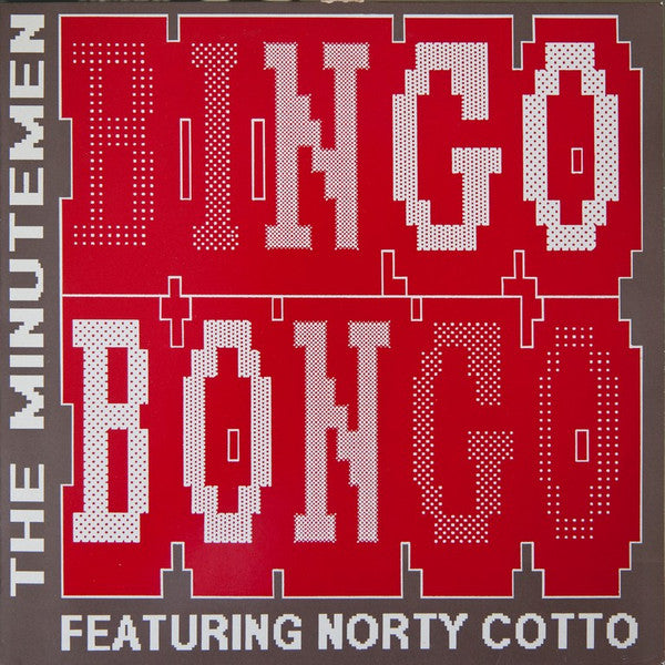 The Minutemen Featuring Norty Cotto : Bingo Bongo (12")