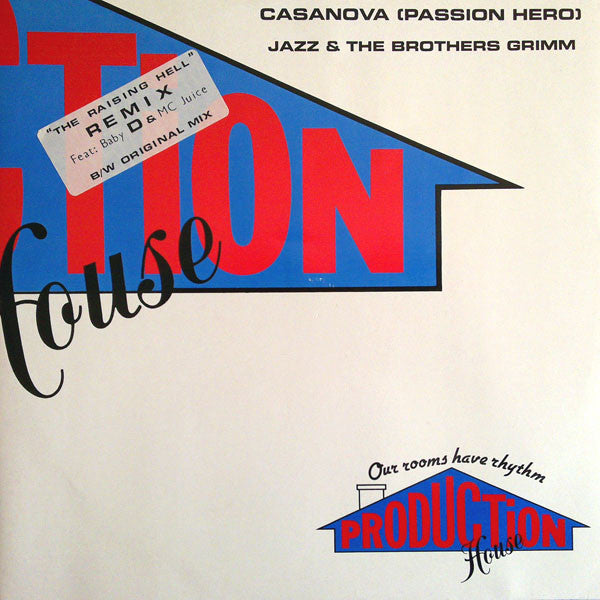 Jazz & The Brothers Grimm Featuring Baby D & MC Juice : Casanova (The Raising Hell Remix) (12")
