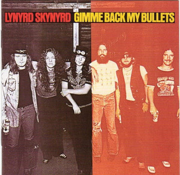 Lynyrd Skynyrd : Gimme Back My Bullets (CD, Album, RE, RM, M &)