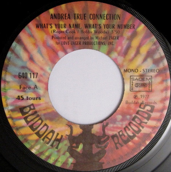 Andrea True Connection : What's Your Name, What's Your Number (7")