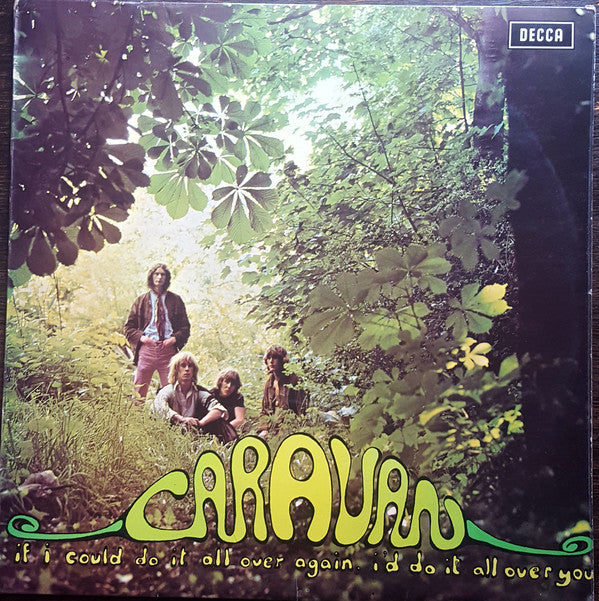 Caravan : If I Could Do It All Over Again, I'd Do It All Over You (LP, Album, RP)