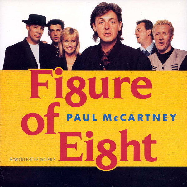 Paul McCartney : Figure Of Eight / Ou Est Le Soleil? (7", Single, Sil)