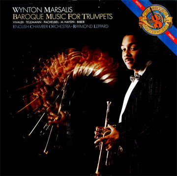 Wynton Marsalis - Antonio Vivaldi • Georg Philipp Telemann • Johann Pachelbel • Michael Haydn • Heinrich Ignaz Franz Biber • English Chamber Orchestra • Raymond Leppard : Baroque Music For Trumpets (LP, Album)