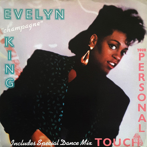 Evelyn "Champagne" King* : Your Personal Touch (12")