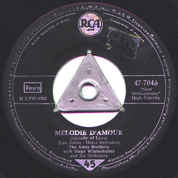 The Ames Brothers With Hugo Winterhalter Orchestra : Melodie D'Amour (7")